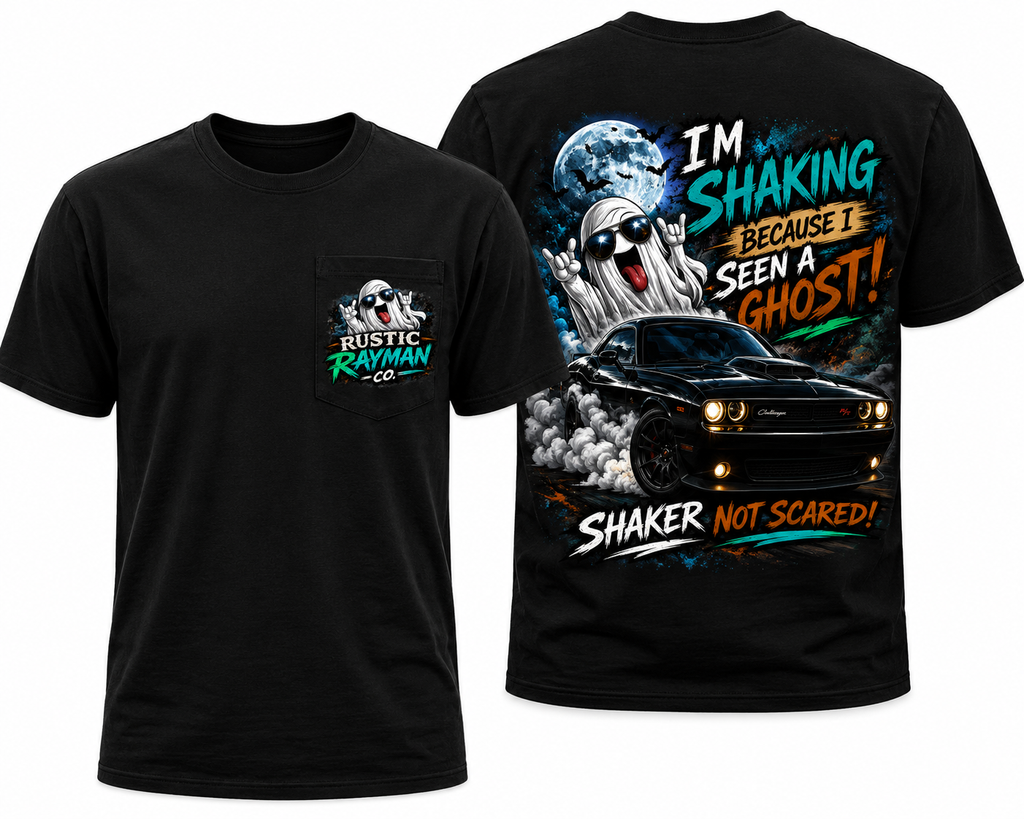👻 Rustic Rayman Co. – “I’m Shaking Because I Seen a Ghost!” Crewneck & T-Shirt

Limited Edition Halloween Collection